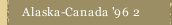 Alaska-Canada '96 2 